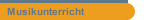 Musikunterricht